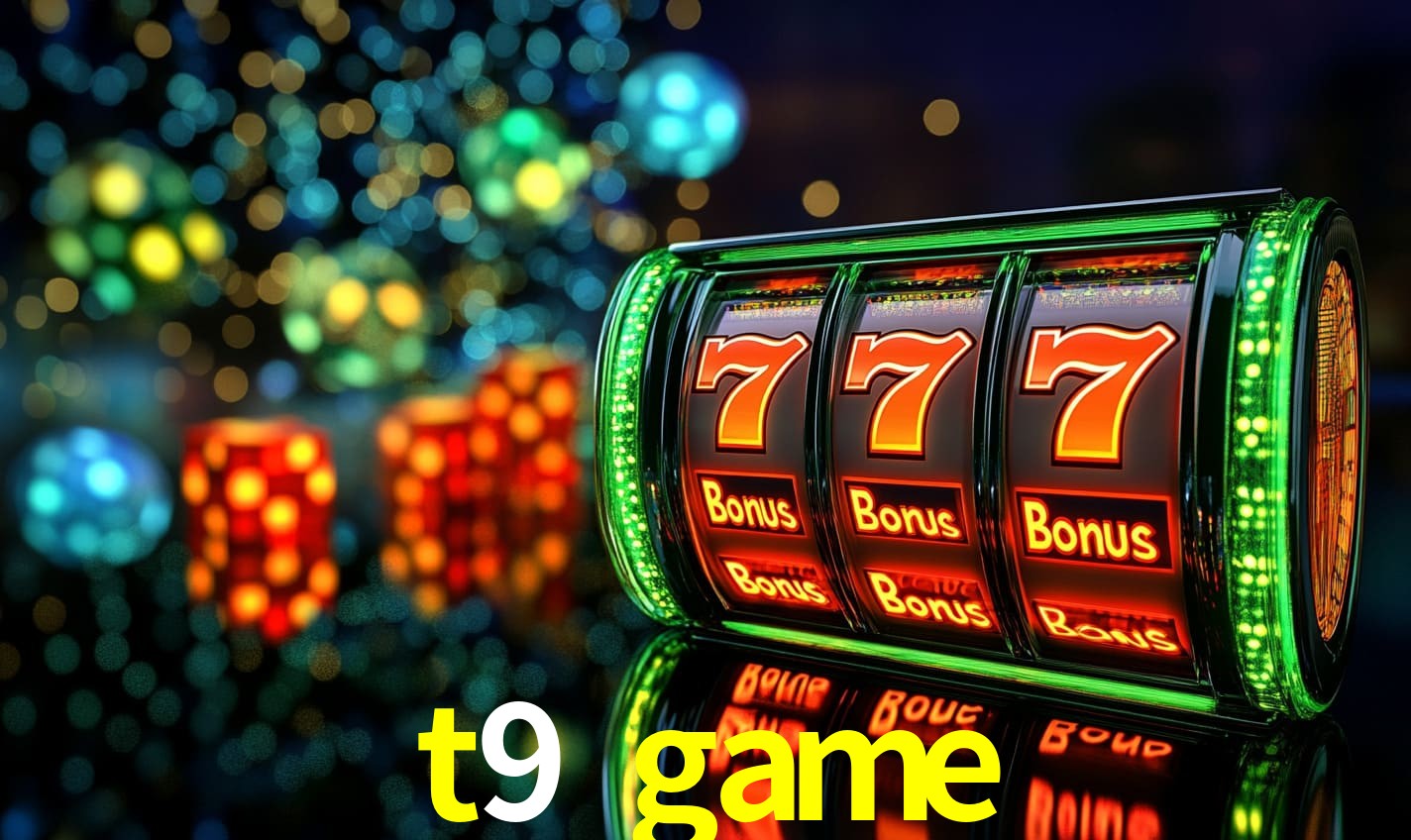 t9 game Processo de inscrição