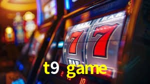t9 game Dicas de Jogo