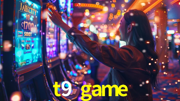 t9 game: Seu Cassino Premiado com Pagamentos Rápidos